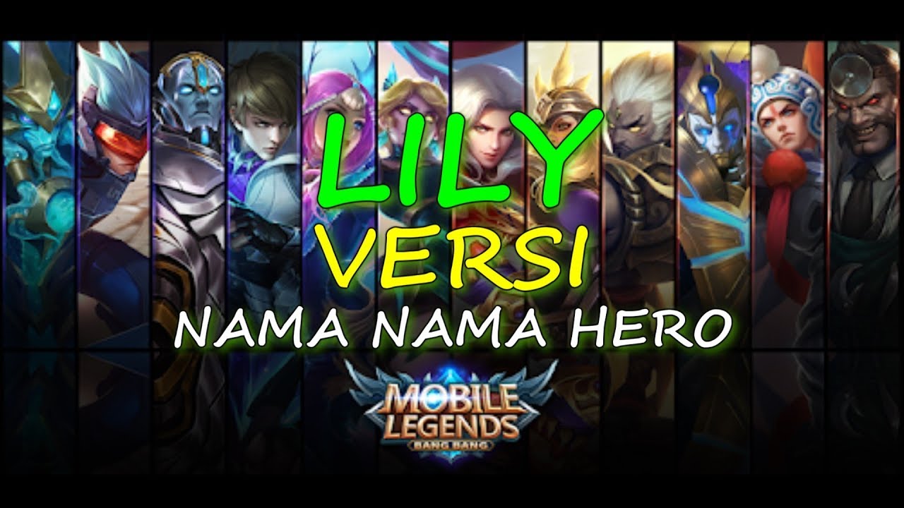 LILY - ALAN WALKER | VERSI HERO MOBILE LEGENDS BANG BANG