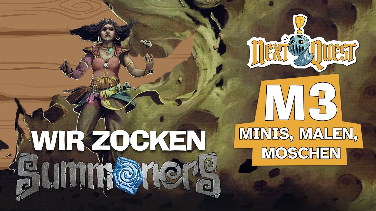M3: Minis, Malen, Moschen - Summoners | mit Michael & Steff