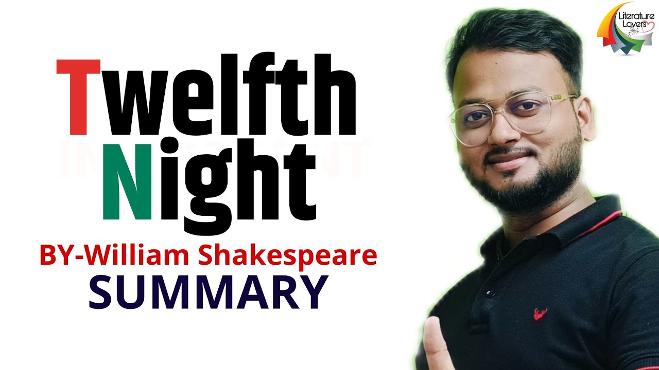 Twelfth Night by William Shakespeare Summary