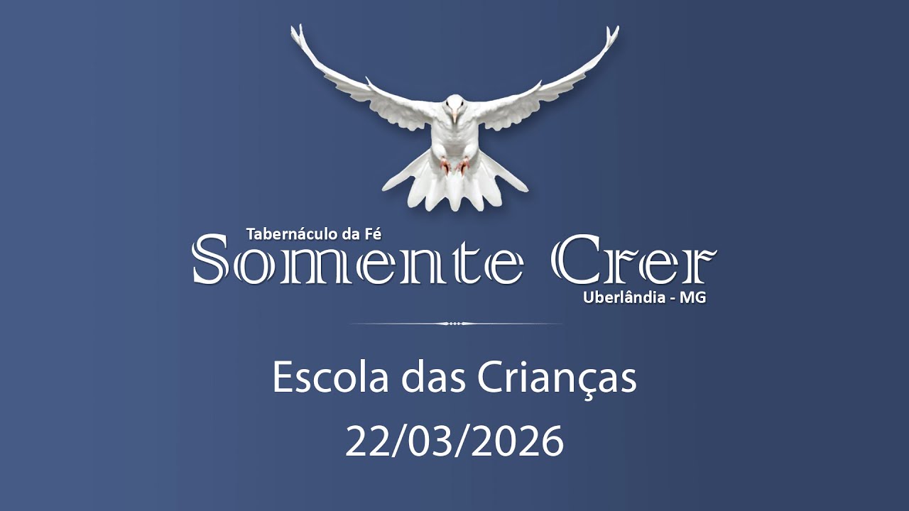 22.03.2026 - Escola das Crianças