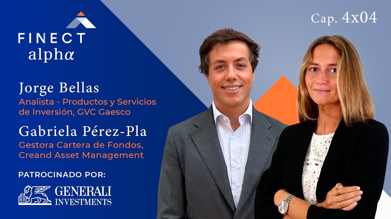 Inesperado buen a&ntilde;o de los emergentes. &iquest;Seguir&aacute;? Finect Alpha con Jorge Bellas y Gabriela P&eacute;rez-Pla