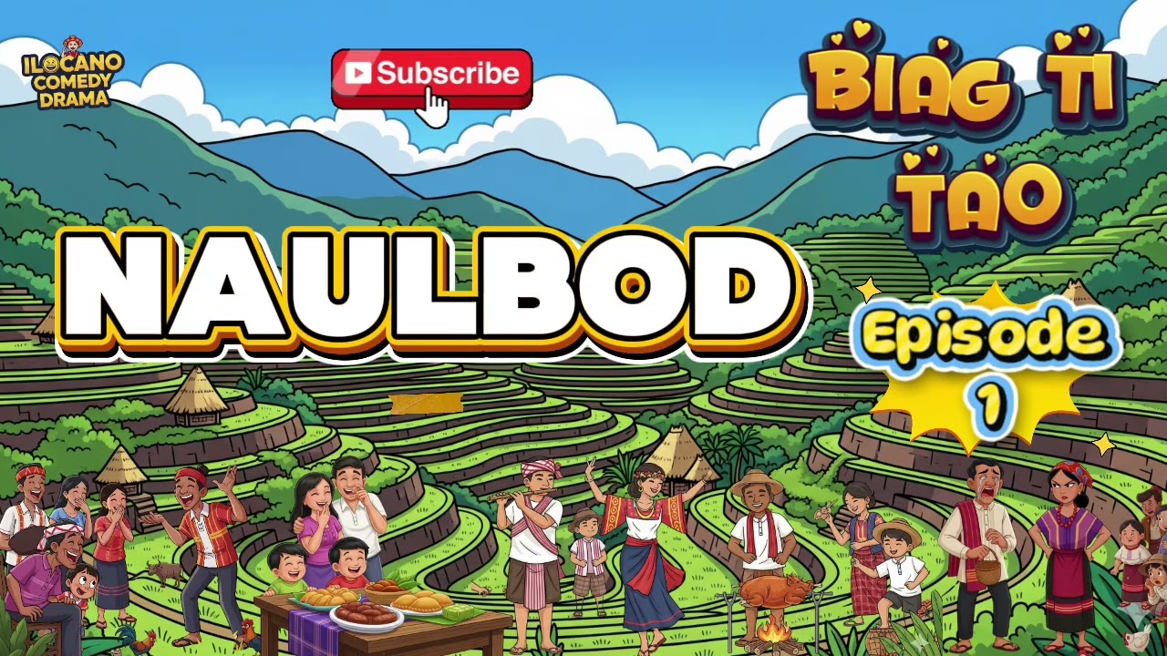 Biag Ti Tao •• EPISODE 1 "Kinaulbod" Top Ilocano Drama.