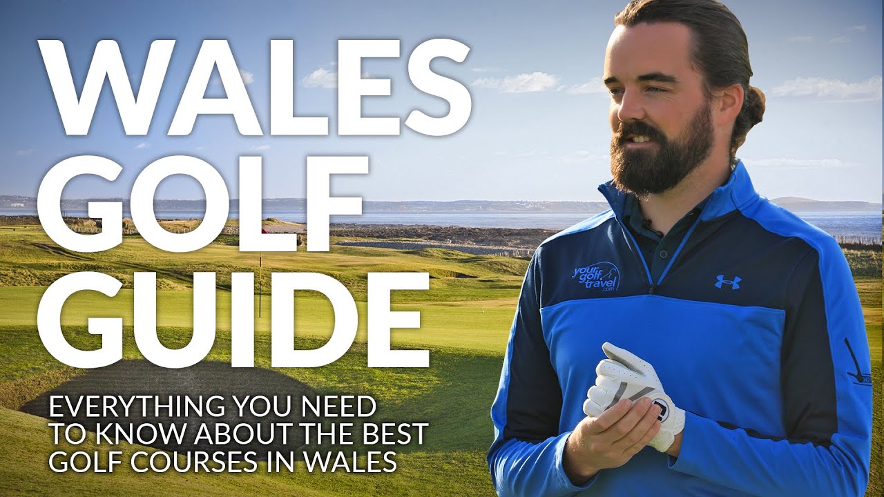 The Wales Golf Guide