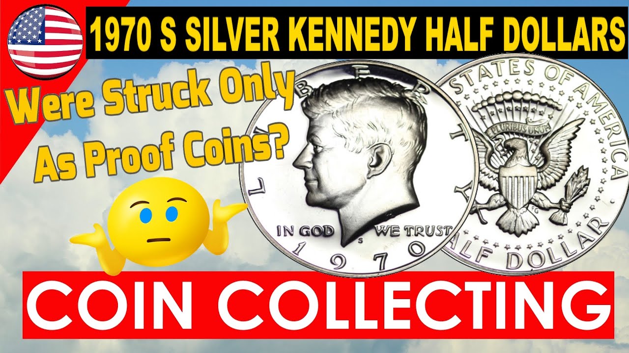 1970 S Silver Kennedy Half Dollars were struck only as Proof coins?