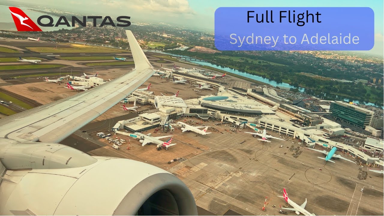 Full Flight - Sydney to Adelaide Qantas QF733