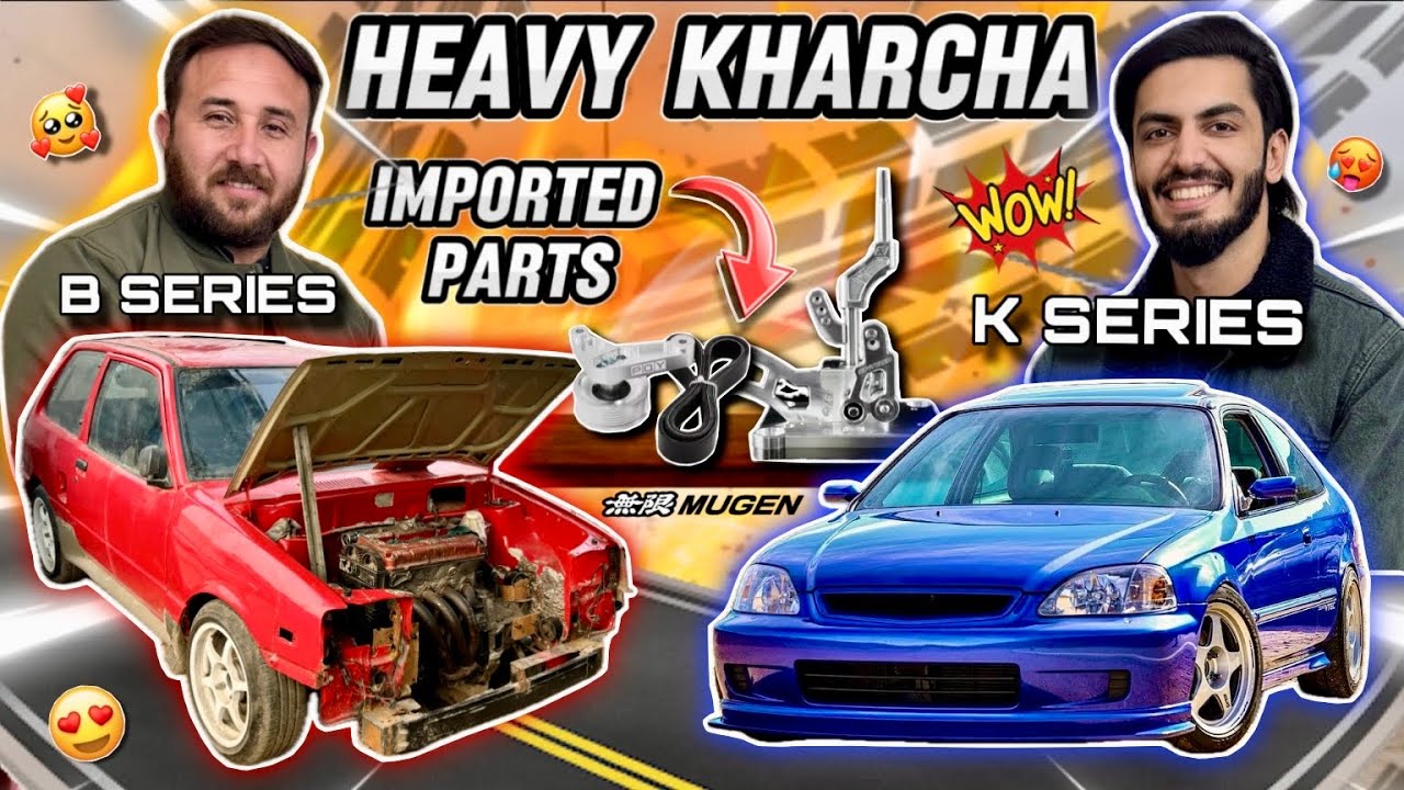 Heavy Kharcha For U 😍 Imported Billet Parts 🔥 B Series VS K Series 🔥 TEAM-4K