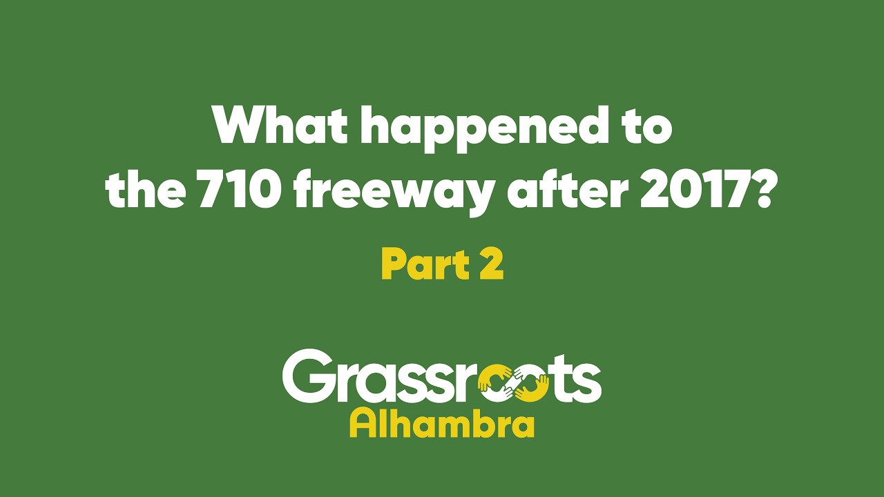 Part 2: What happened to the 710 freeway after 2017?