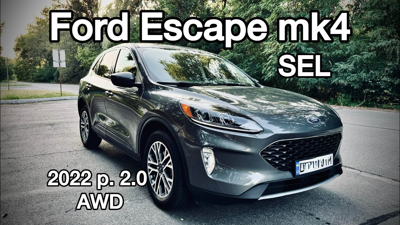 Огляд Ford Escape SEL mk4 2.0 AWD