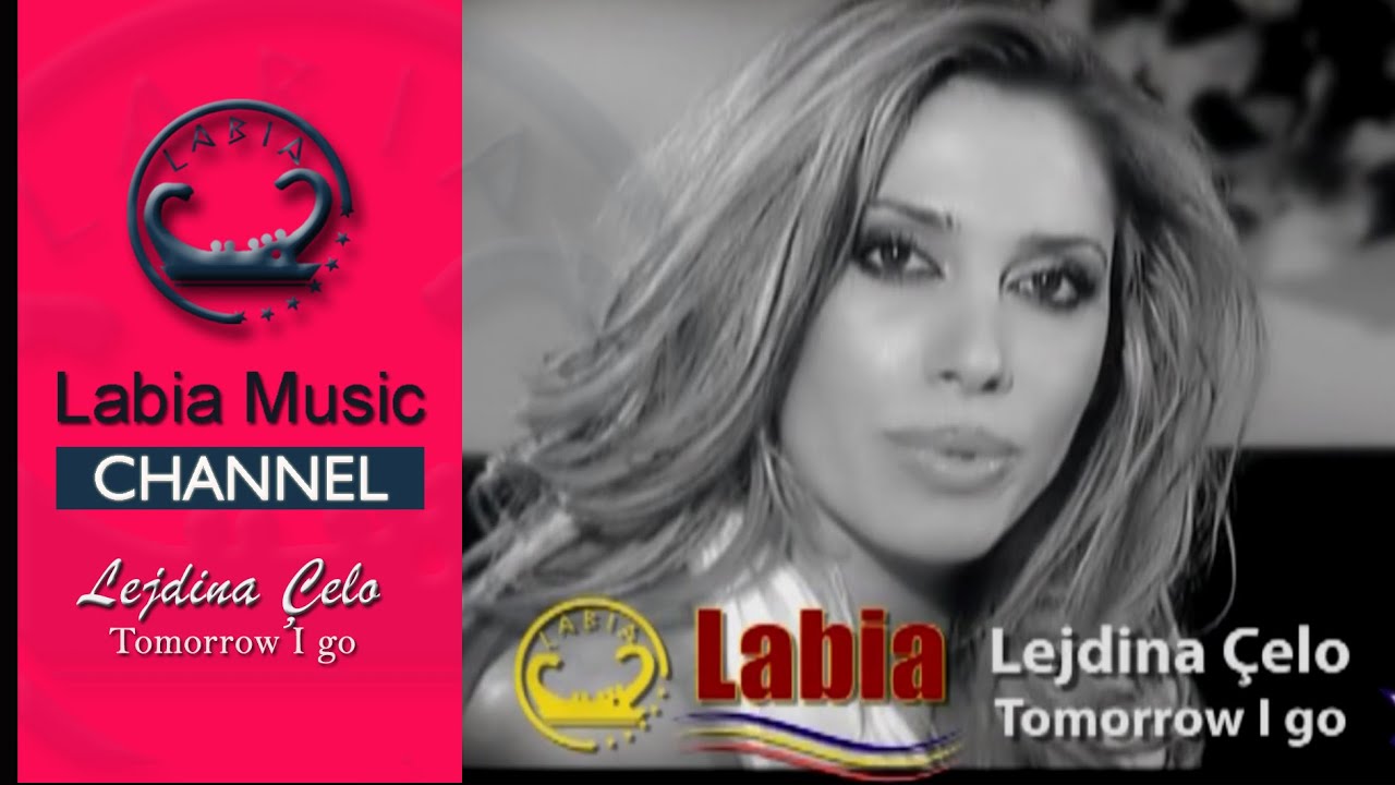 Leidina Çelo - Tomorow i go