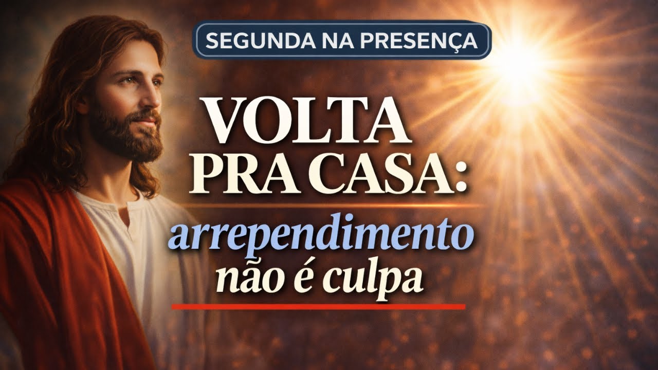 Volta pra casa: arrependimento não é culpa