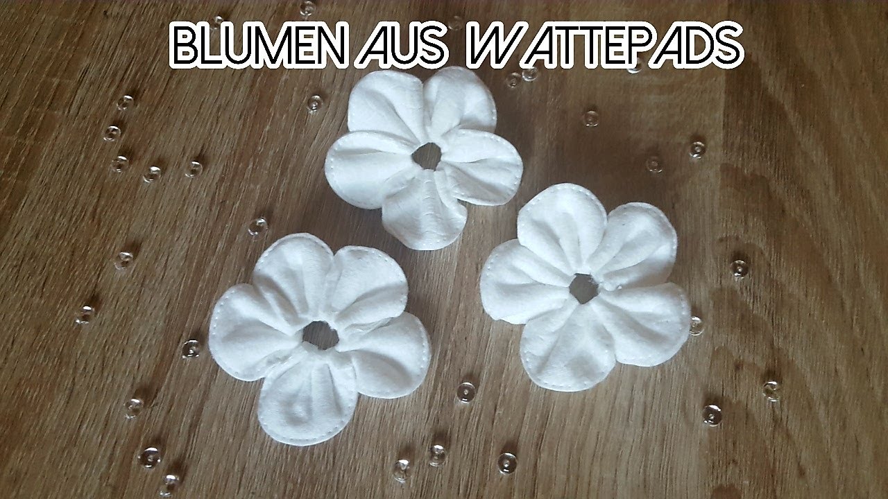 🌸Blumen aus Wattepads nähen/ Cotton pads flower