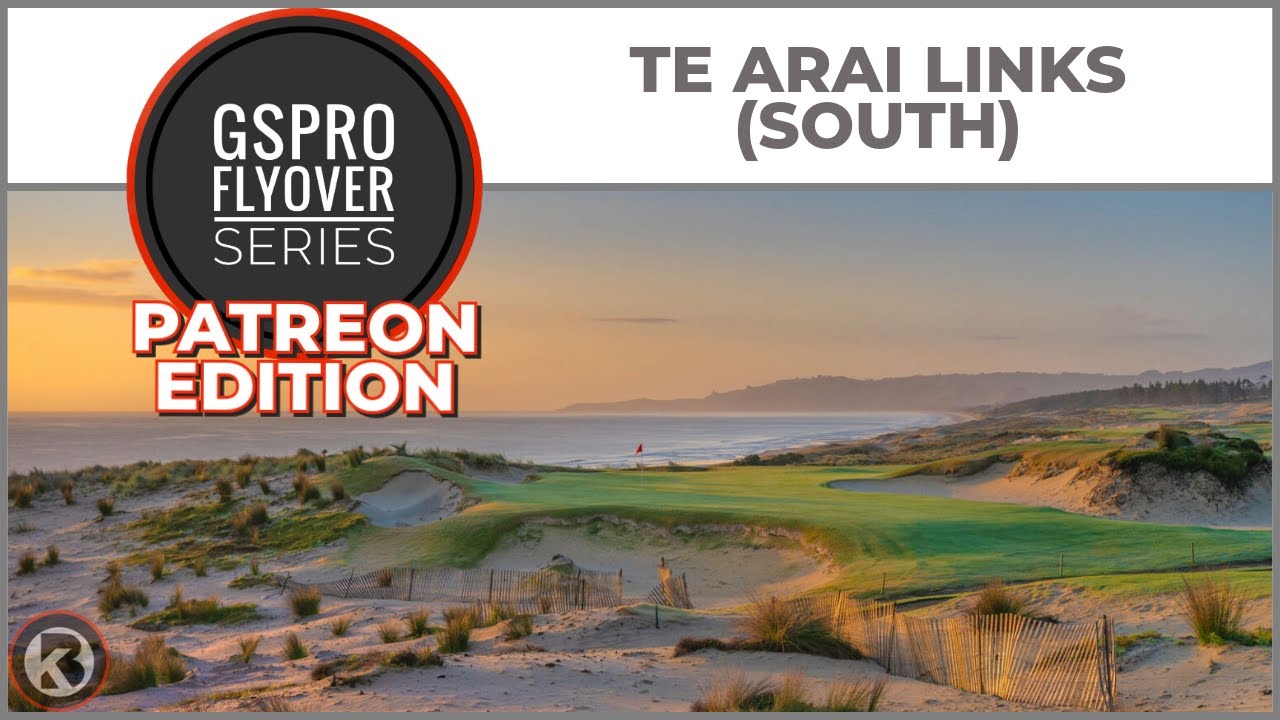 GSPro Course Flyover - Te Arai Links (South) - Designed by Tekbud - Patreon Exclusive