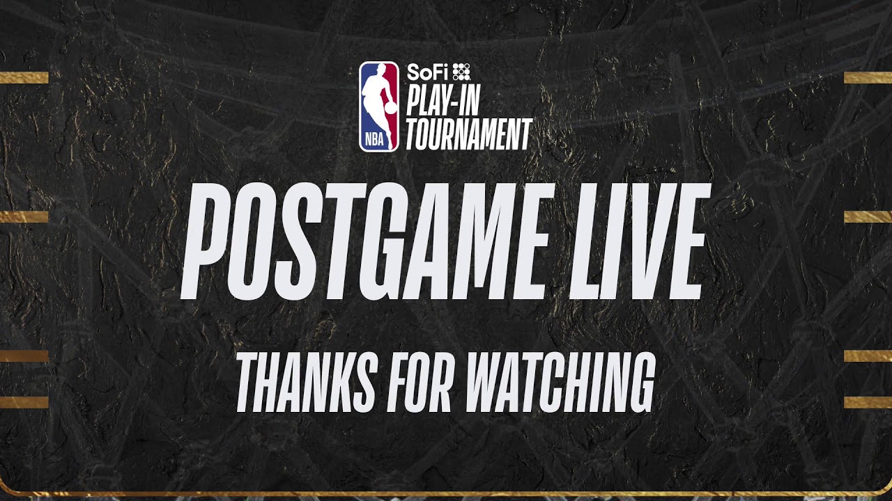 SoFi Play-In Tournament: Postgame Live