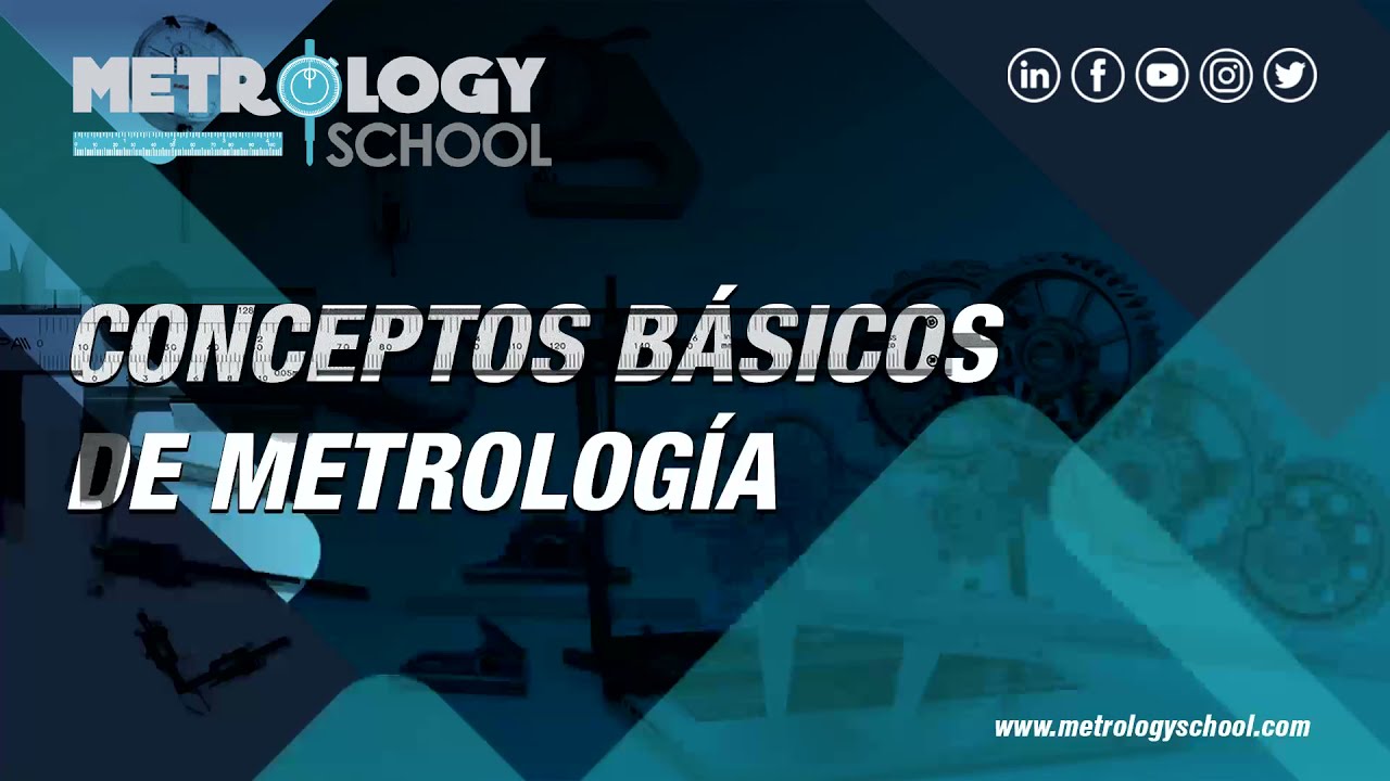 Conceptos básicos de metrología