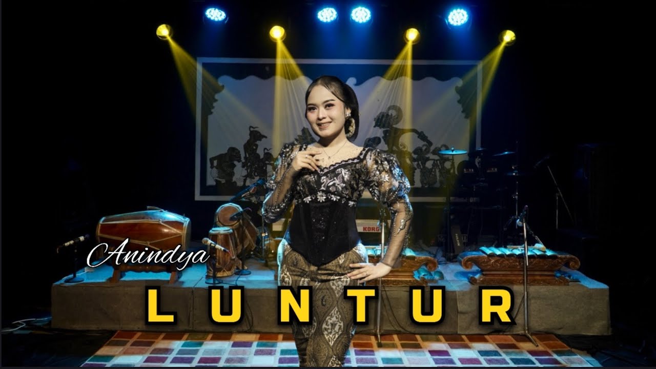 LUNTUR - ANINDYA - BAYU MUSIC CAMPURSARI