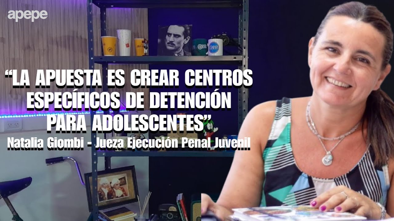 NUEVA LEY PENAL: “LA APUESTA ES CREAR CENTROS ESPECÍFICOS DE DETENCIÓN PARA ADOLESCENTES”
