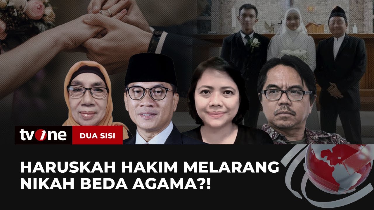 Haruskah Hakim Melarang Nikah Beda Agama? | Dua Sisi tvOne