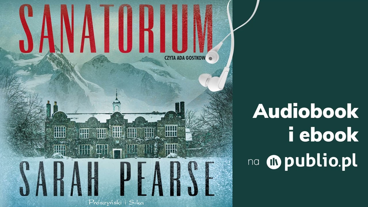 Sanatorium. Sarah Pearse. Audiobook PL