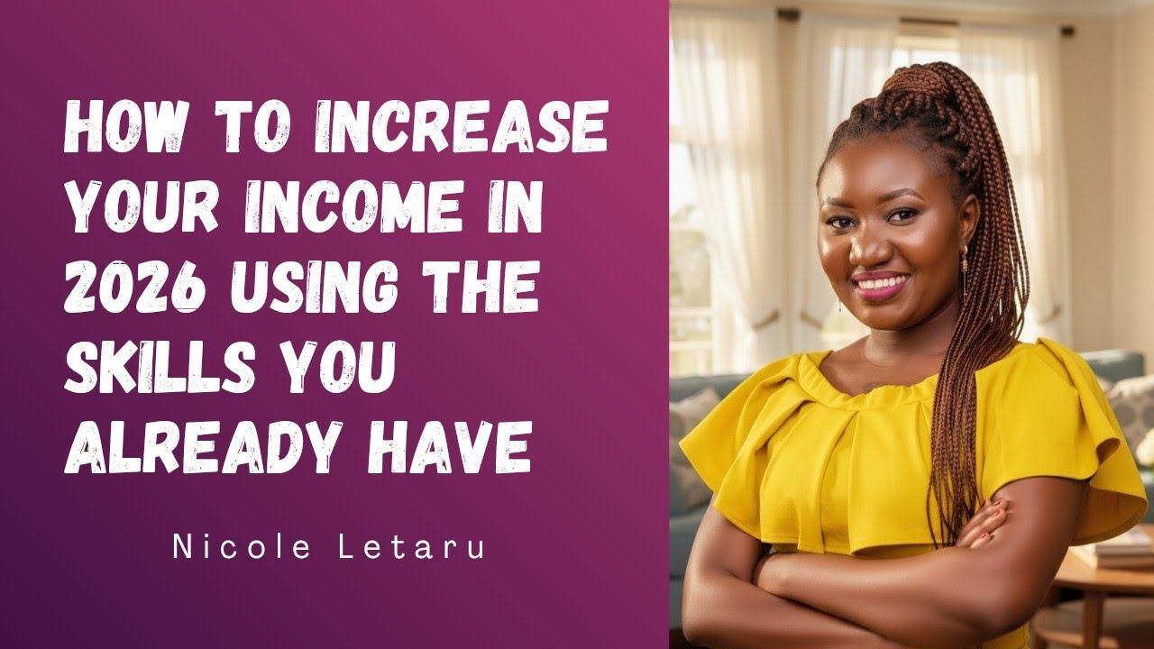 How To Increase Your Income in 2026 Using the Skills You Already Have --For the Single Lady.