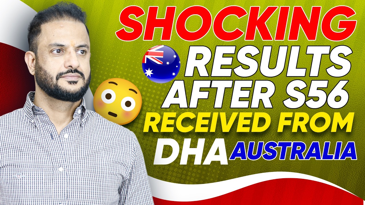 Shocking results after S56 received from DHA Australia 🇦🇺 😳