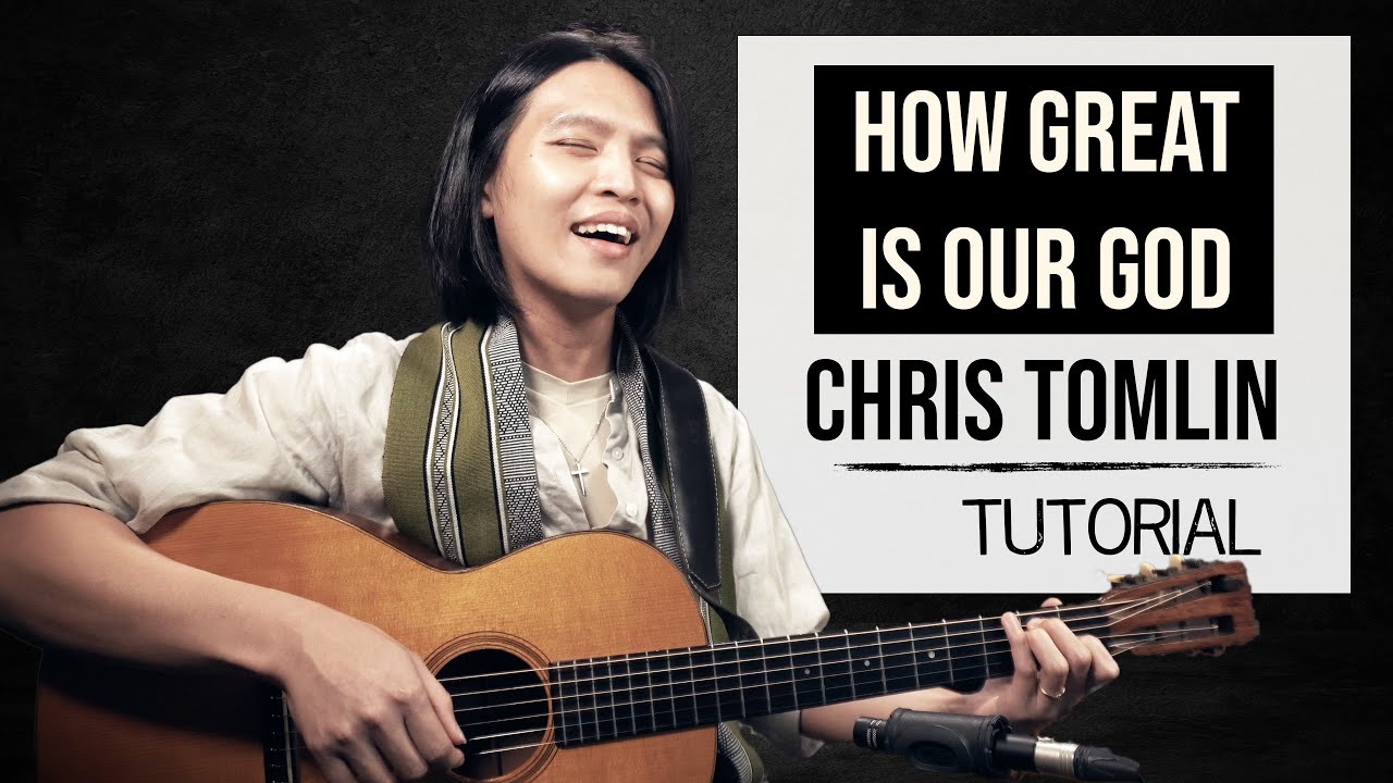 How Great Is Our God (Chris Tomlin) - Fingerstyle Guitar Arrangement Tutorial