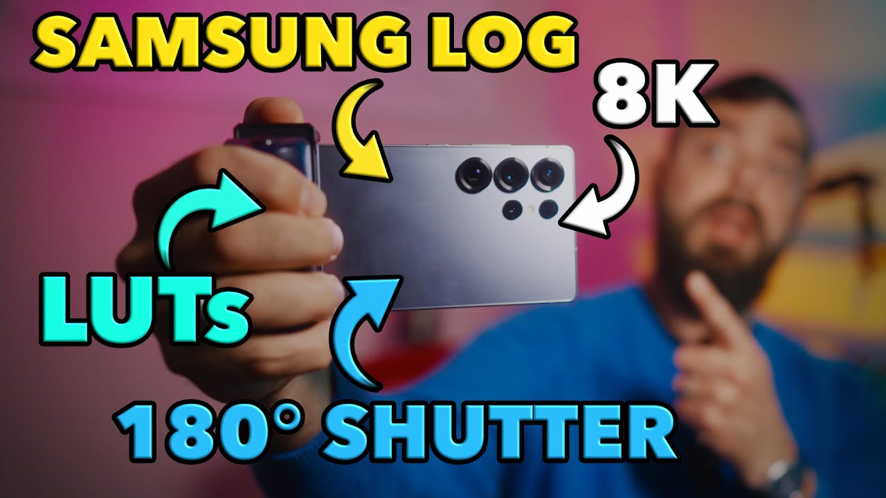 Samsung S24/25 Ultra | Best Pro Video Mode Settings (Samsung Log Tutorial)