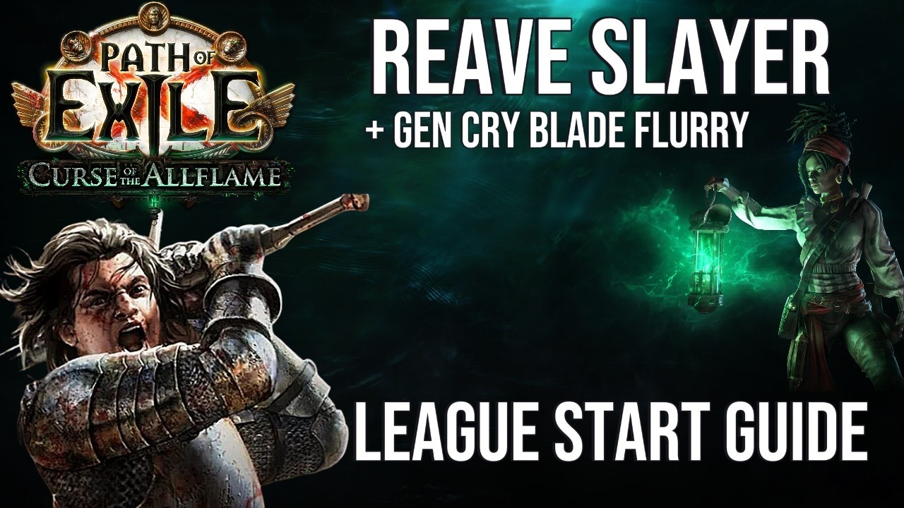Reave Slayer League Starter Build Guide - Path of Exile 3.29 Curse of the Allflame