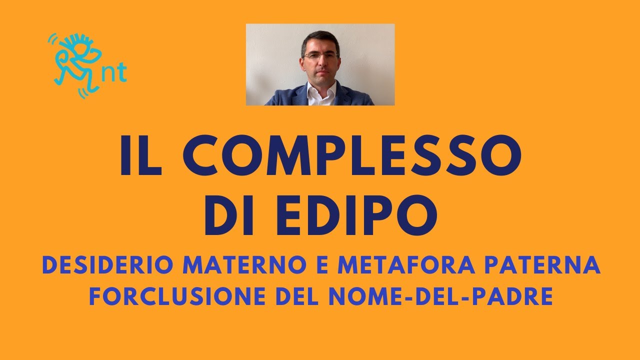Complesso di Edipo e Forclusione del Nome del Padre