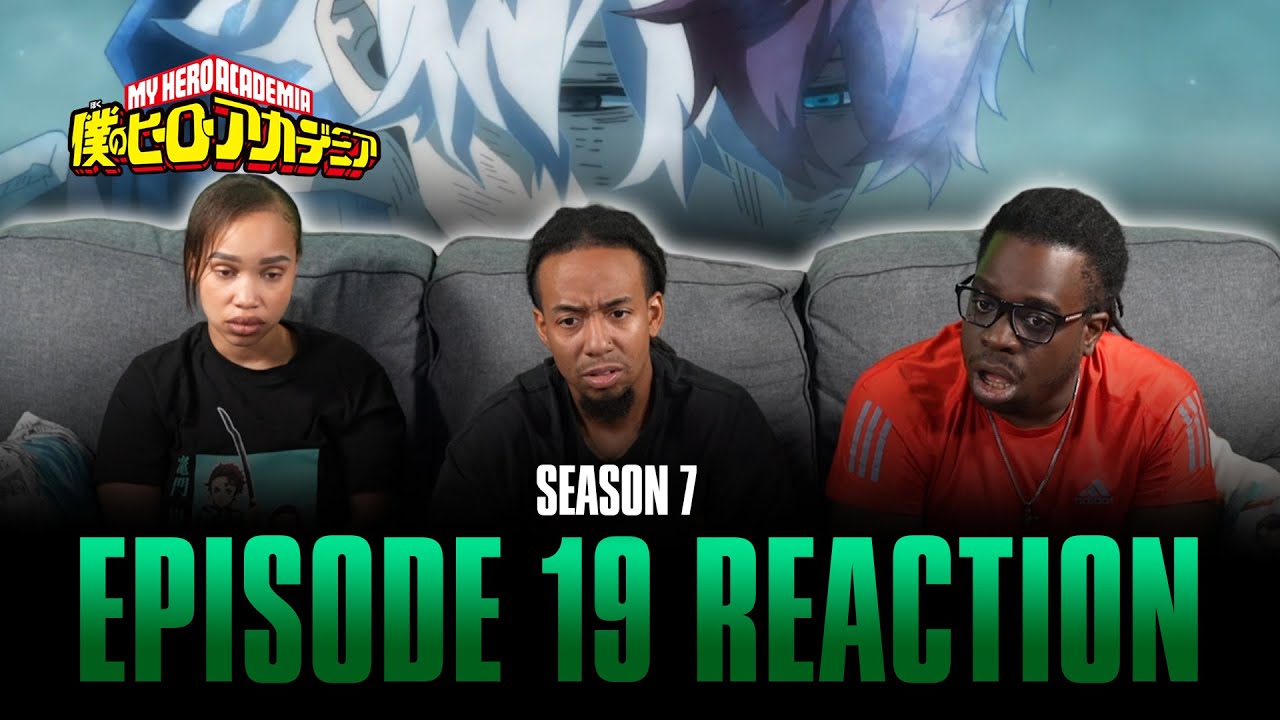 I Am Here | My Hero Academia S7 Ep 19 Reaction
