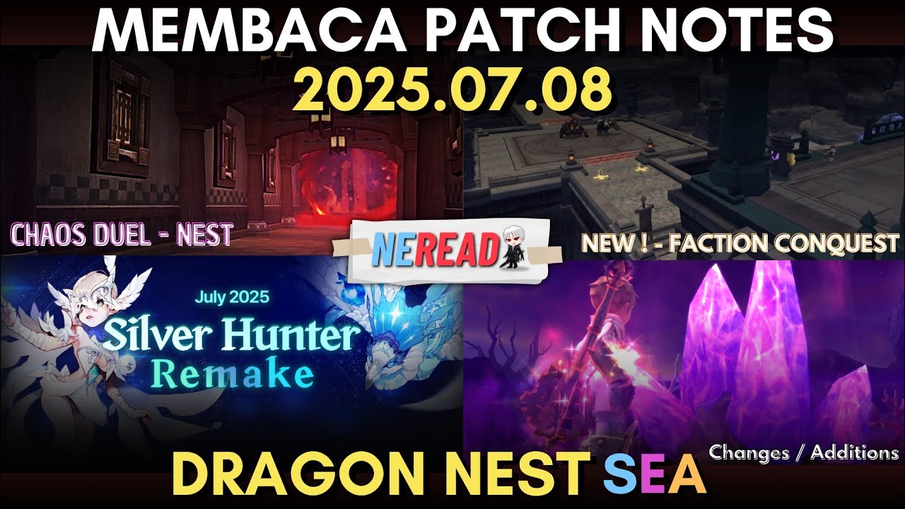 NEREAD - SILVER HUNTER REMAKE, CHAOS DUEL NEST, EFFECT WEAPON !!! ( 2025.07.08 ) /【 DNSEA 】