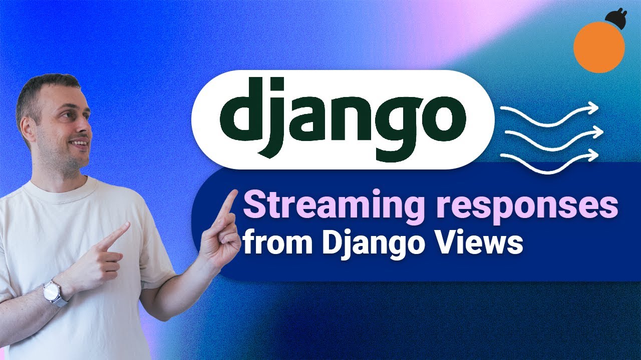 Django StreamingHttpResponse — потоковые ответы с помощью ASGI и WSGI