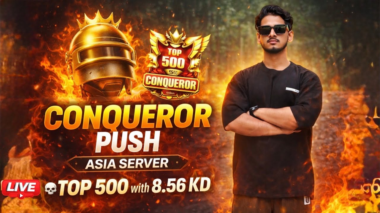 CONQUEROR PUSH 💀 | ASIA SERVER TOP 500 | 8.56 KD 👑 KING MEHEDI YT
