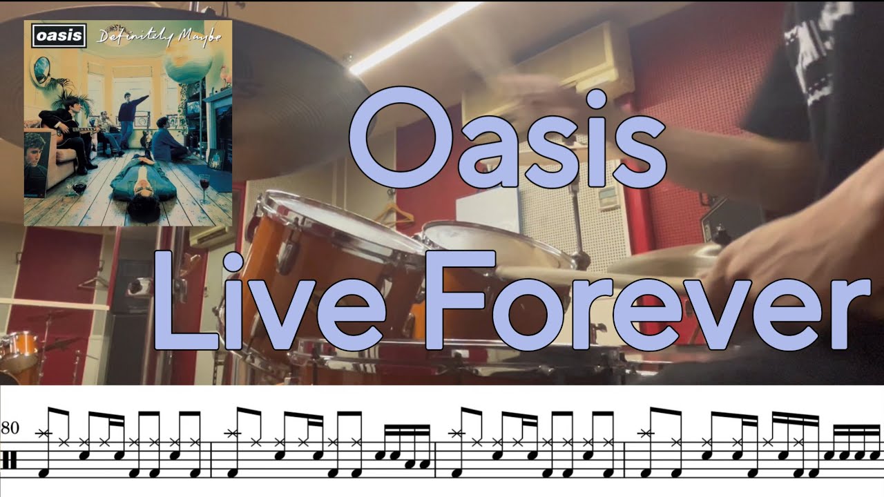 「Live Forever」Oasis ドラムカバー / drum cover