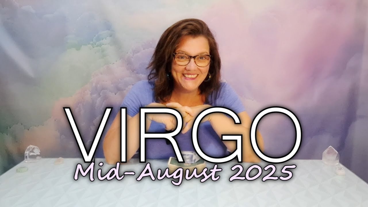VIRGO Mid-August 2025: A Needed CHANGE! - (Tarot Reading)