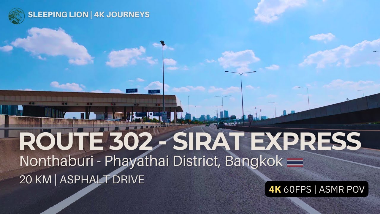 Urban Flow: Nonthaburi to Phayathai District | 4K 60fps Driving POV | Route 302 - Sirat Expy