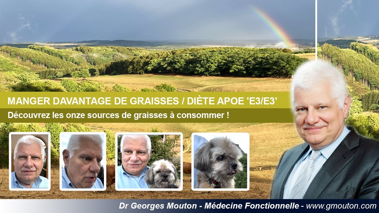 MANGER DAVANTAGE DE GRAISSES - LA DIÈTE APOE 'E3:E3’