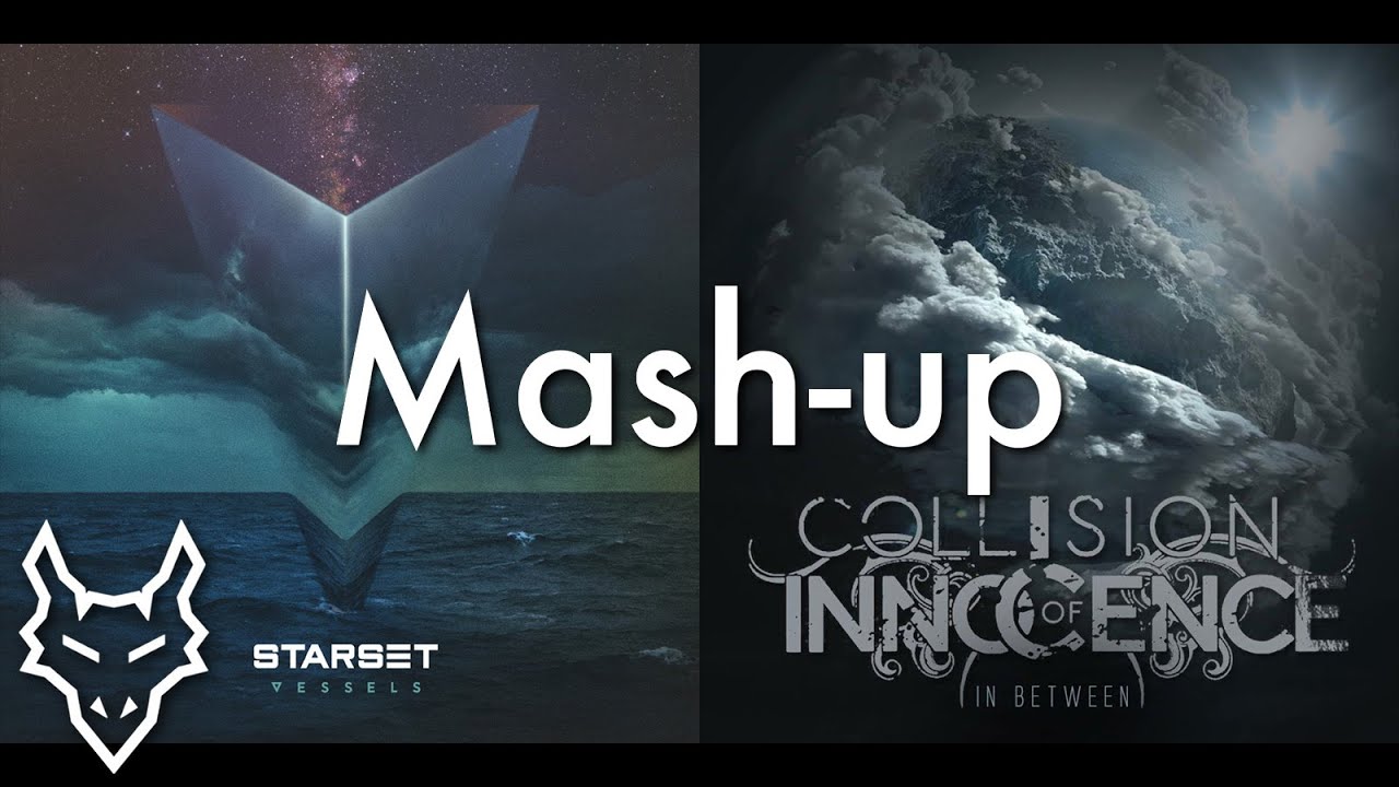 Monster In Between - STARSET & Collision Of Innocence | Mashup