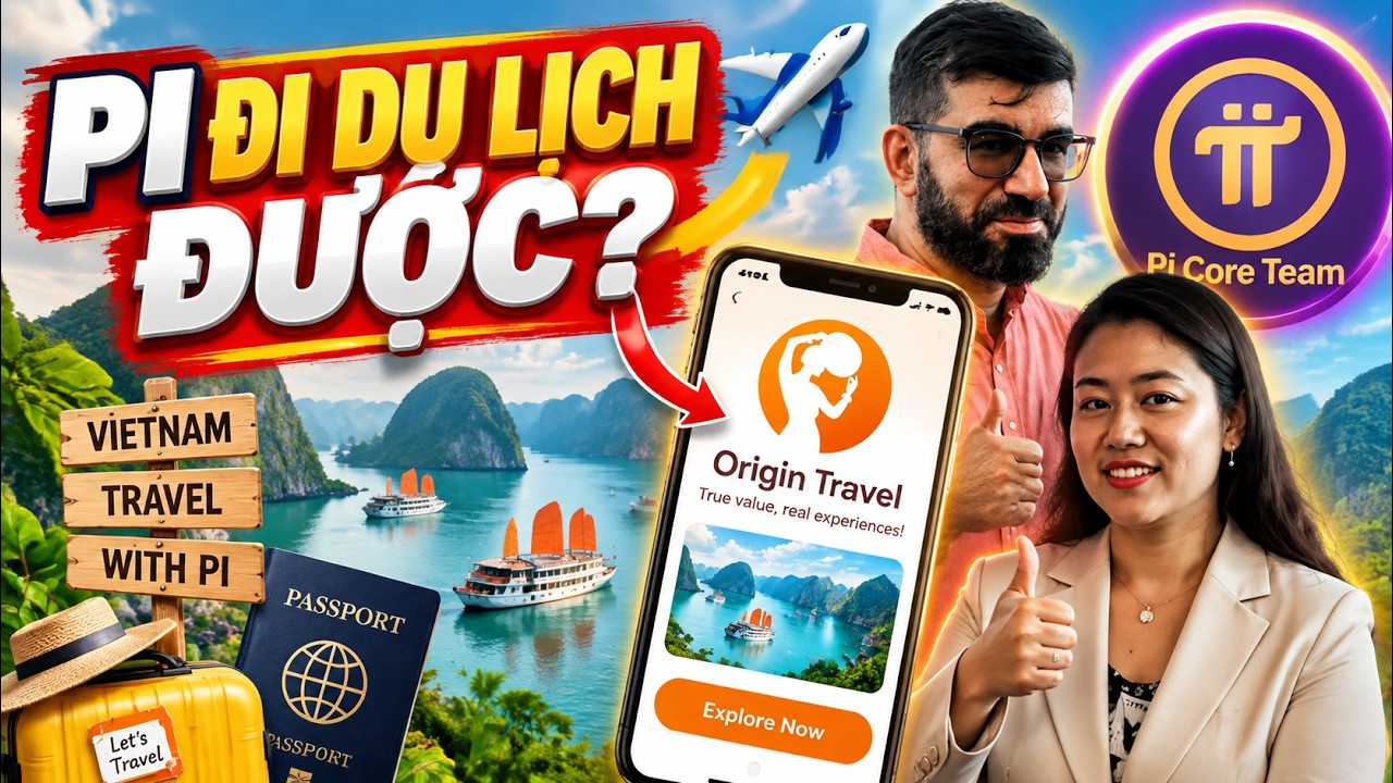 Pi Network mới nhất: DApp du lịch Việt Nam xuất hiện, Pi c&oacute; thể d&ugrave;ng để đặt tour?
