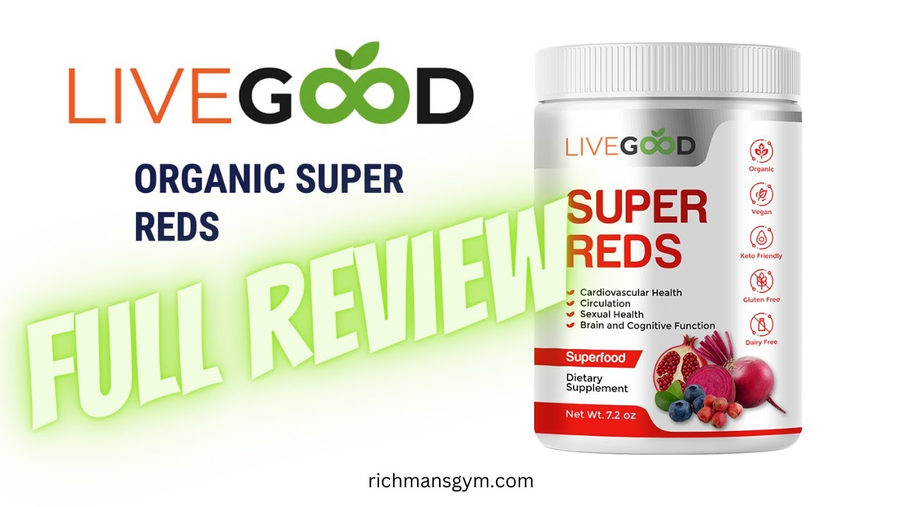 LiveGood Organic Super Reds FULL Review [2023]