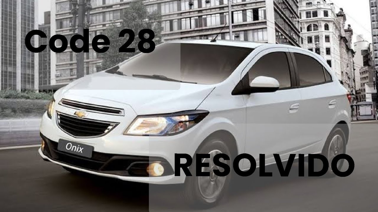 Code 28 Onix - Código 28