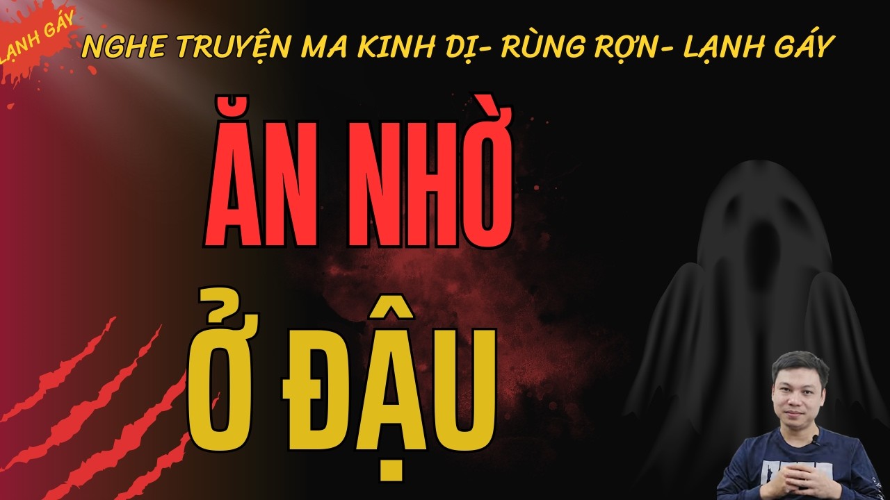 ĂN NHỜ Ở ĐẬU – Oan Hồn Kiều Trở Lại Khiến Cả Nhà Mất Ngủ Nhiều Đêm | Truyện Ma Làng Quê MC Đình Soạn