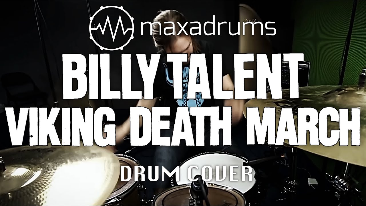 BILLY TALENT - VIKING DEATH MARCH (Drum Cover)