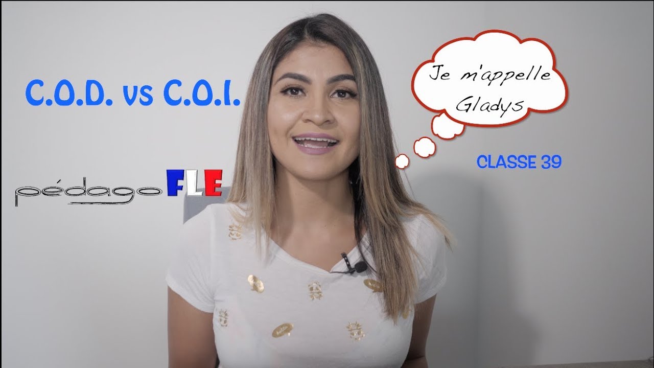 DIFERENCIA entre COD Y COI en FRANCES - Clase 39 - CURSO DE FRANCES.