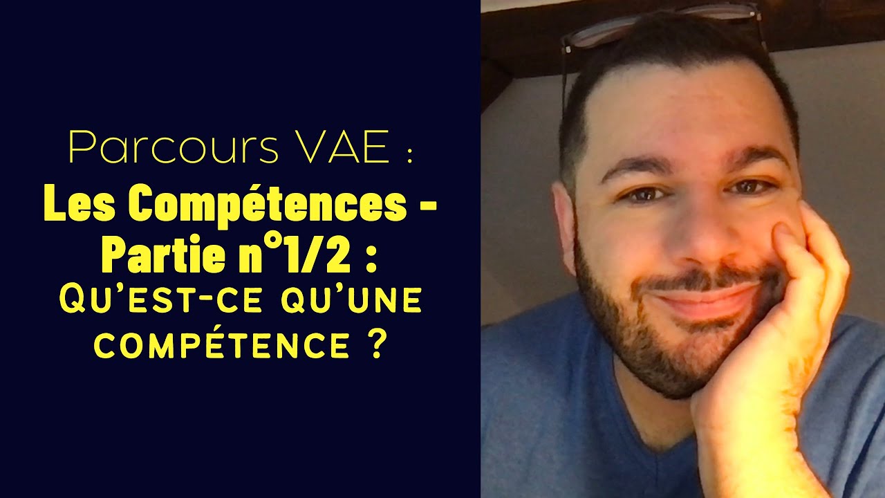 Les Compétences - Partie n°1 : Qu’est-ce qu’une compétence ?