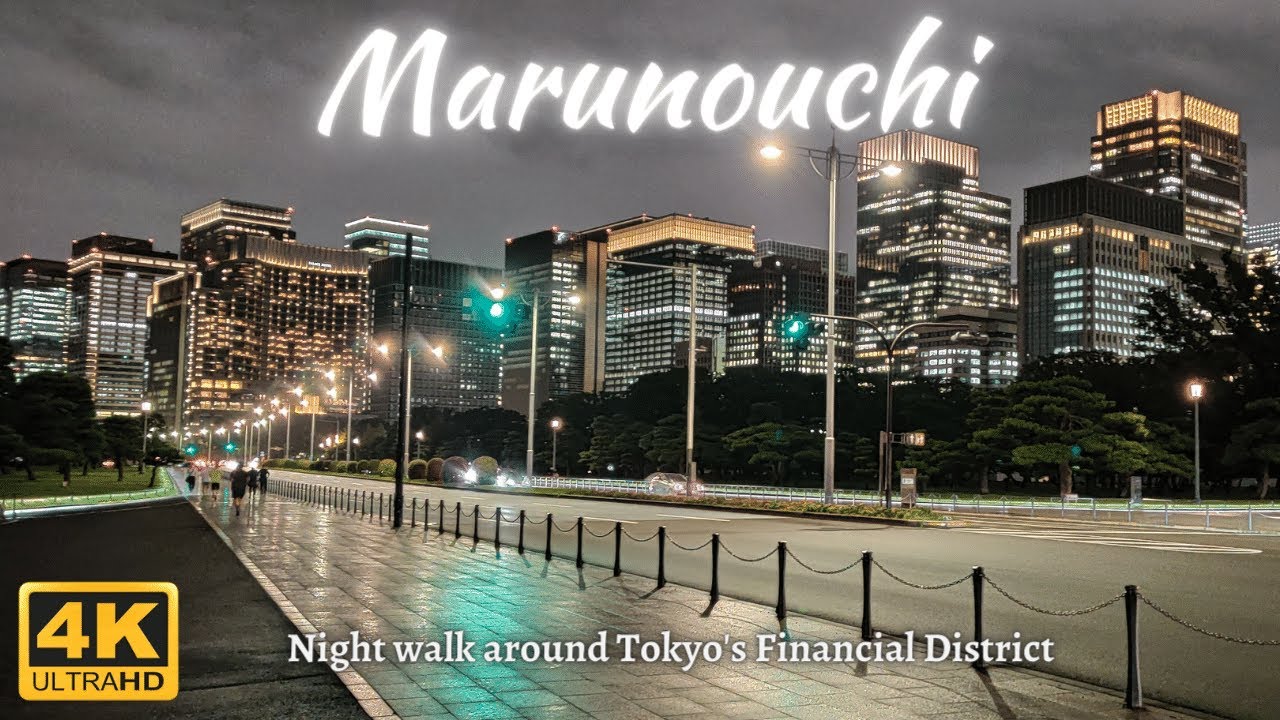 [4K] Late night walk around Tokyo's Business Dst | Marunouchi | Downtown | Japan | Imperial gardens