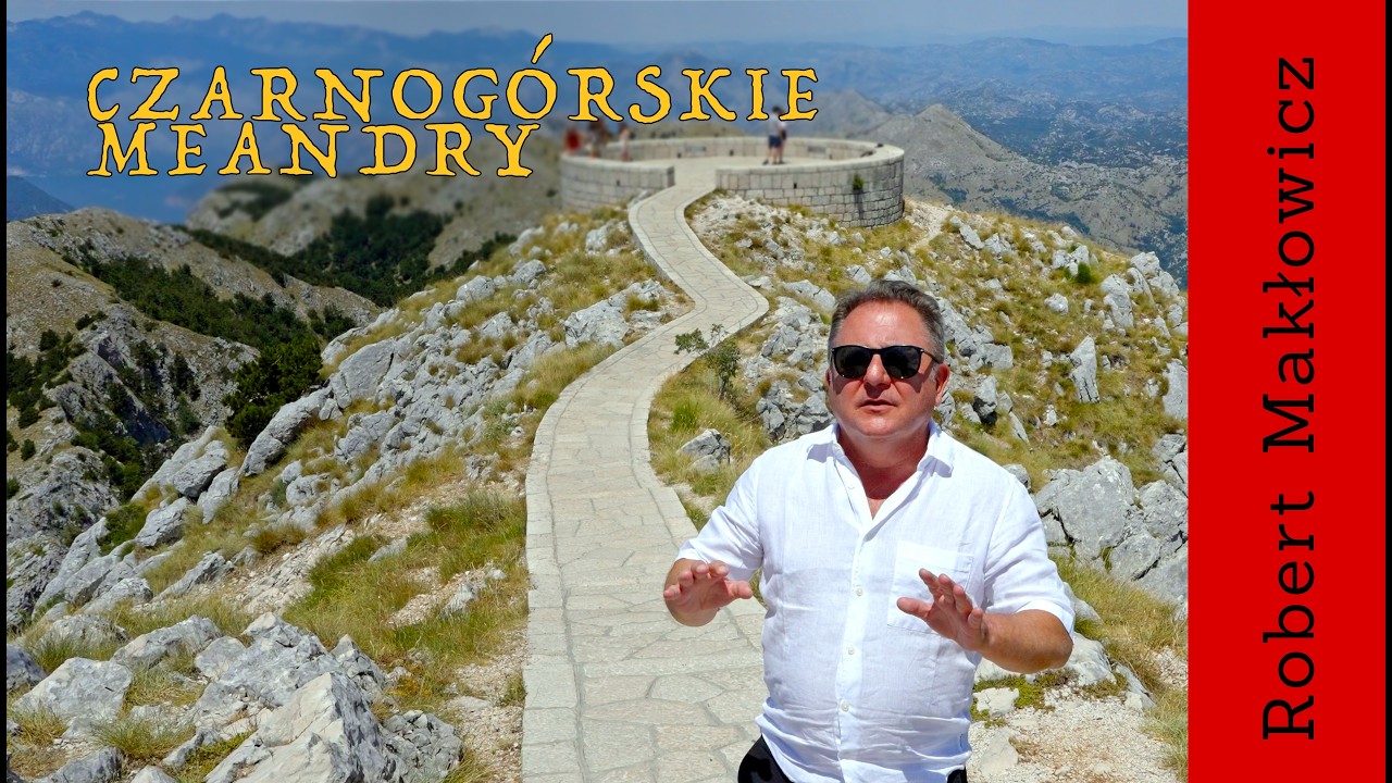 „ Czarnogórskie meandry