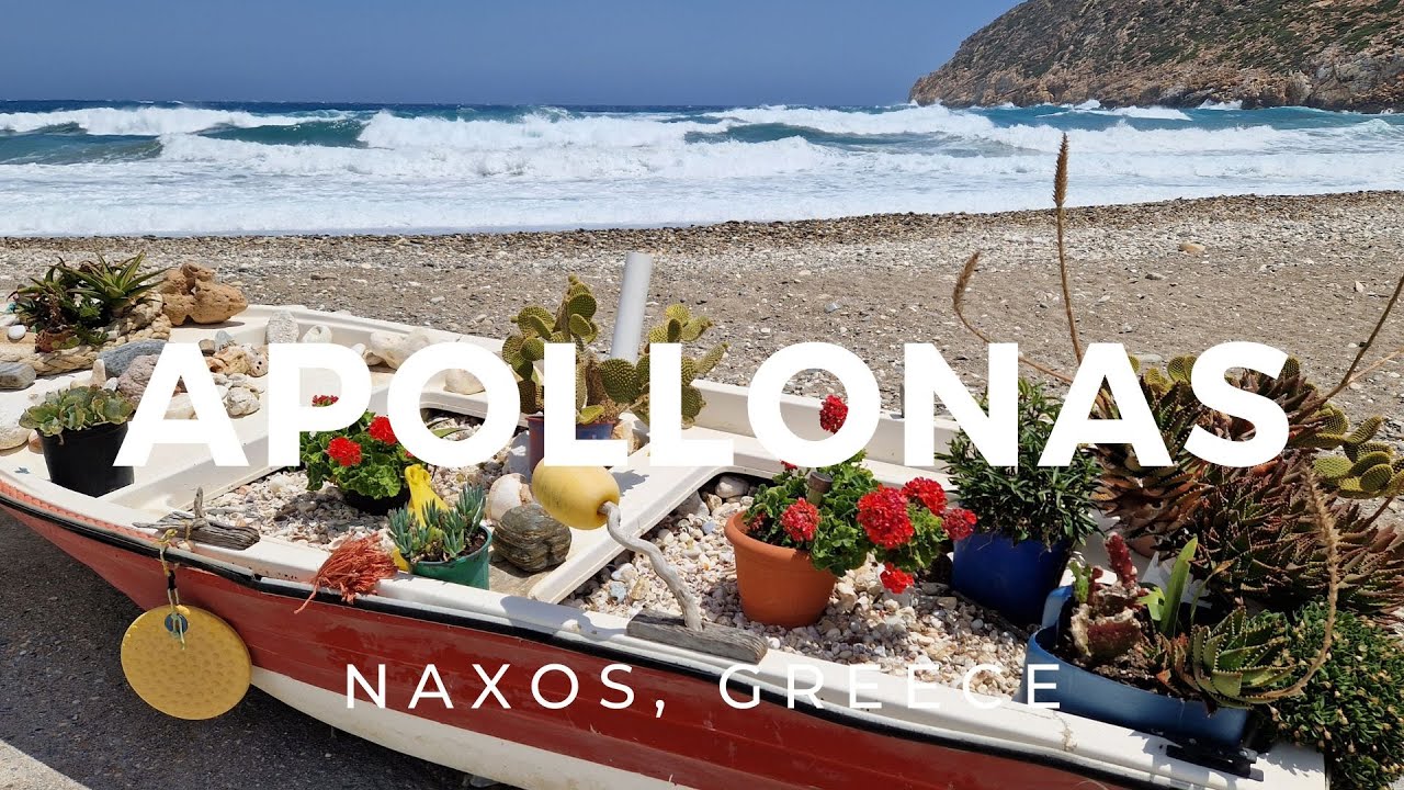 Apollonas | Naxos, Greece ► Video guide, 1 min. | 4K