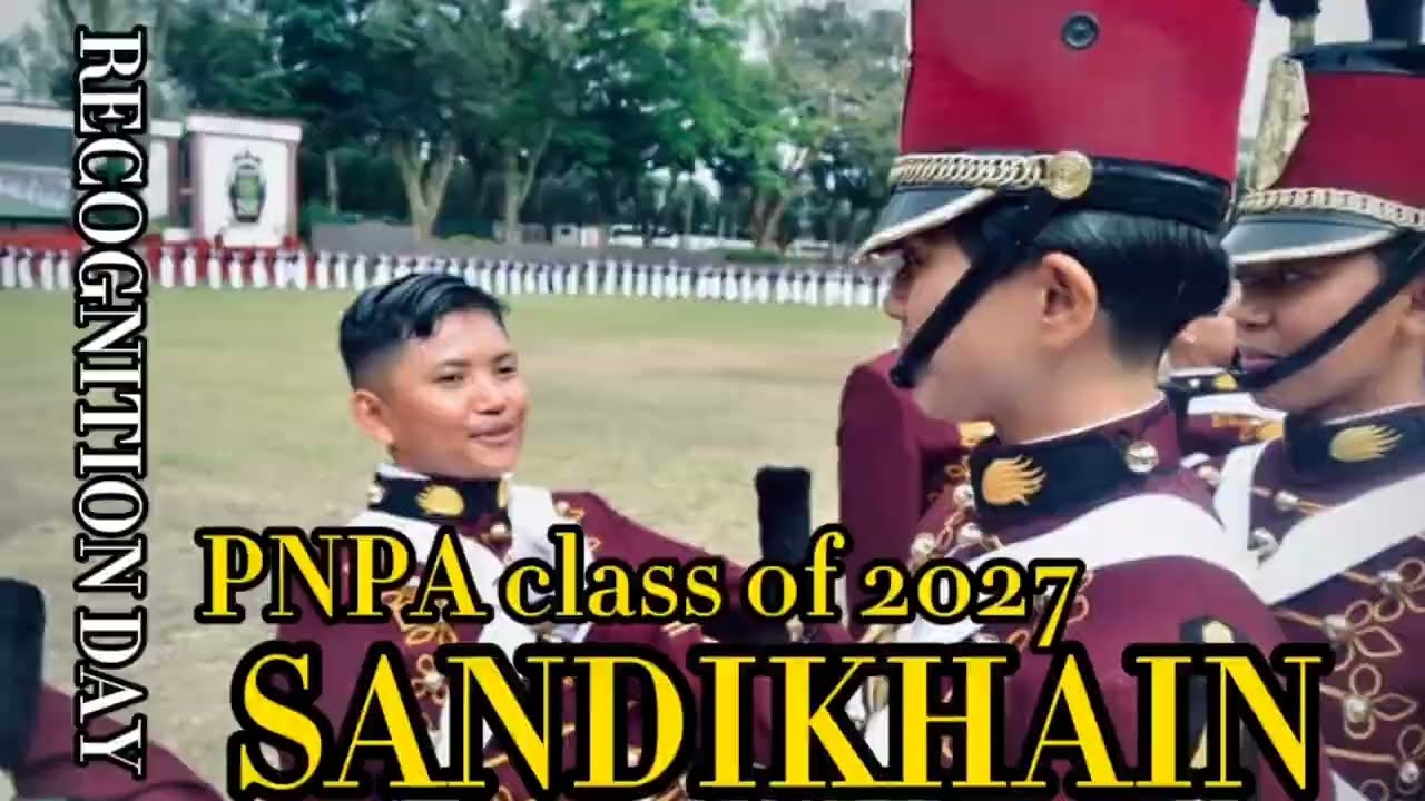 Recognition Day PNPA class of 2027 (SANDIKHAIN)