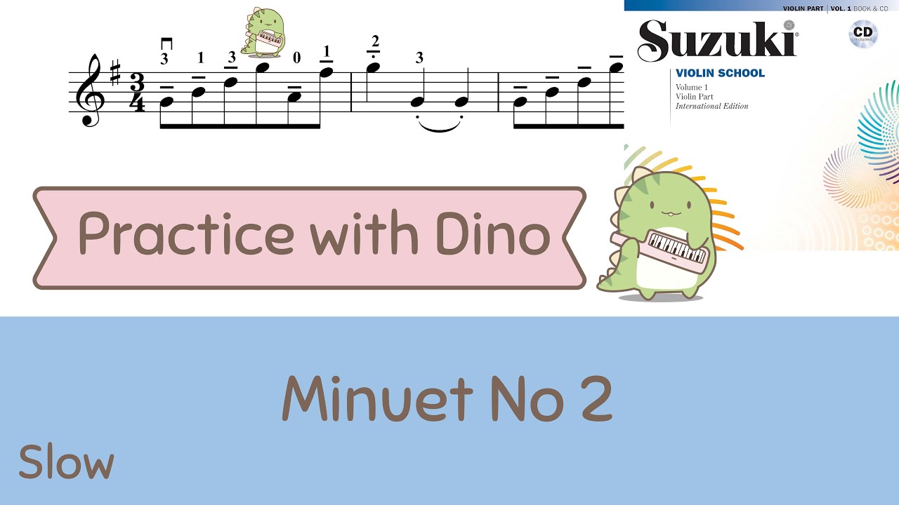 (Slow)  Minuet No 2 by Bach - Suzuki violin method vol 01