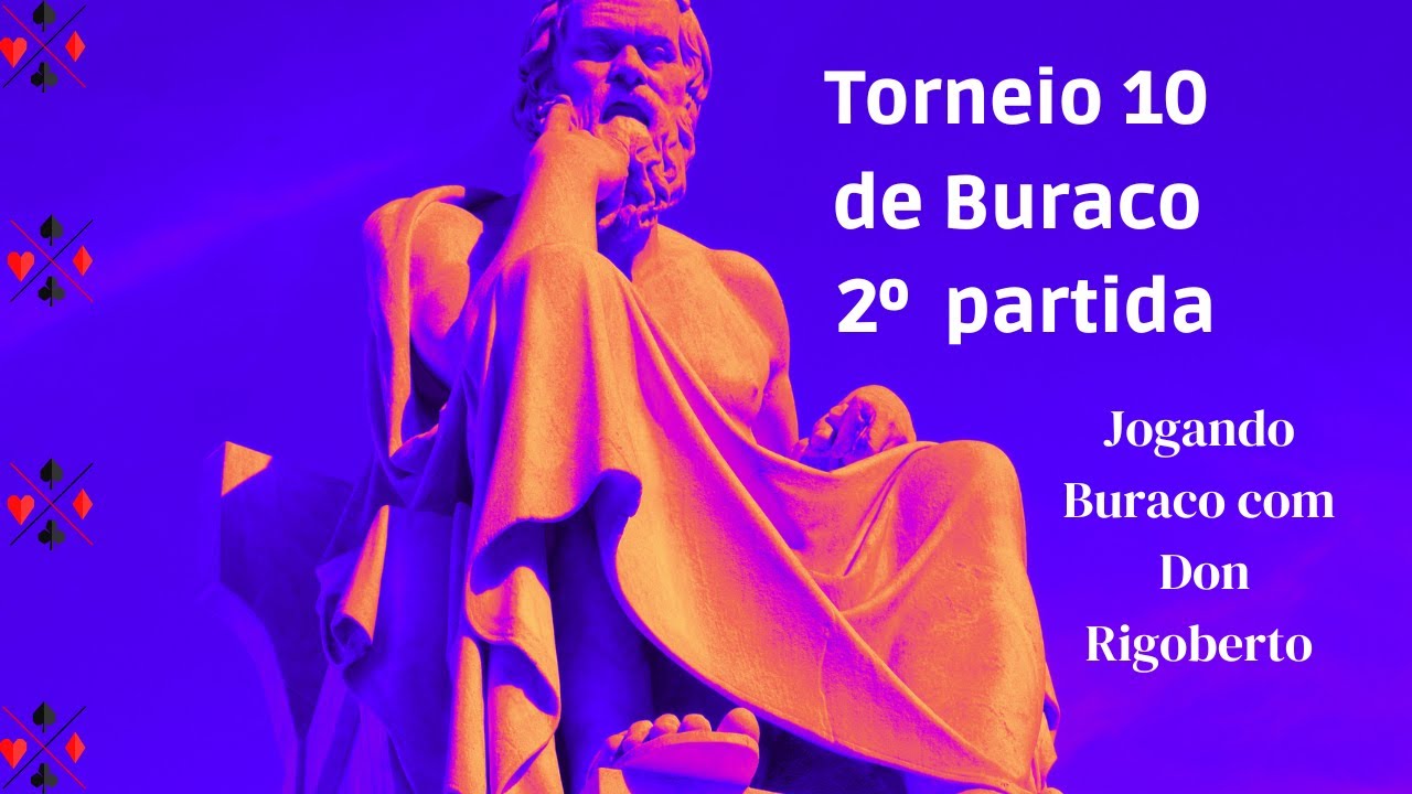 Torneio 10 de Buraco - 2ª partida - Canastra
